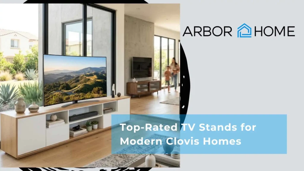 Top-Rated TV Stands for Modern Clovis Homes